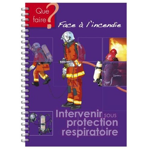 Illustré "Intervenir sous protection respiratoire"