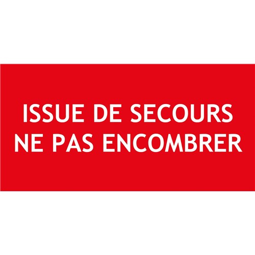 "ISSUE DE SECOURS NE PAS ENCOMBRER" PVC rigide 200 X 80 mm