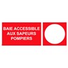 Panneau "Baie accessible aux sapeur pompiers" PVC - 200x80 mm