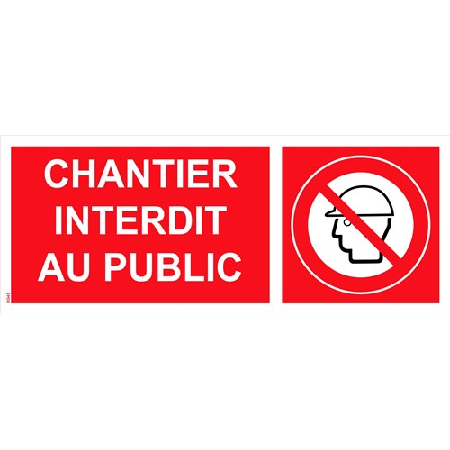 Panneau "Chantier interdit au public" PVC - 200x80 mm