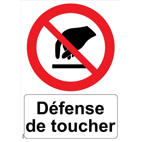 Panneau "Défense de toucher" - PVC A4