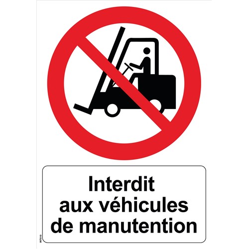 Panneau "Interdit aux véhicules de manutention" - PVC A4