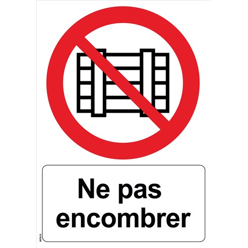Panneau "Ne pas encombrer" - PVC A4