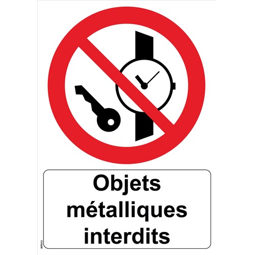Panneau "Objets métalliques interdits" - PVC A5