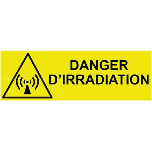Panneau PVC – Danger d'irradiation - 200 x 80 mm