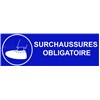 Panneau sécurité du travail "SURCHAUSSURES OBLIGATOIRES" – L.300 x H.100 mm