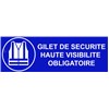 Panneau sécurité du travail "gilet haute visibilité obligatoire" – L.300 x H.100 mm