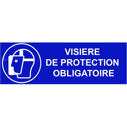 Panneau sécurité du travail "visière obligatoire" – L.300 x H.100 mm