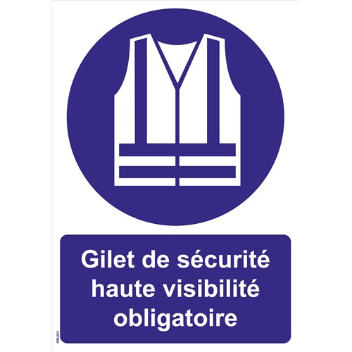 Panneaux "Gilet de sécurité haute visibilité obligatoire" - PVC A4