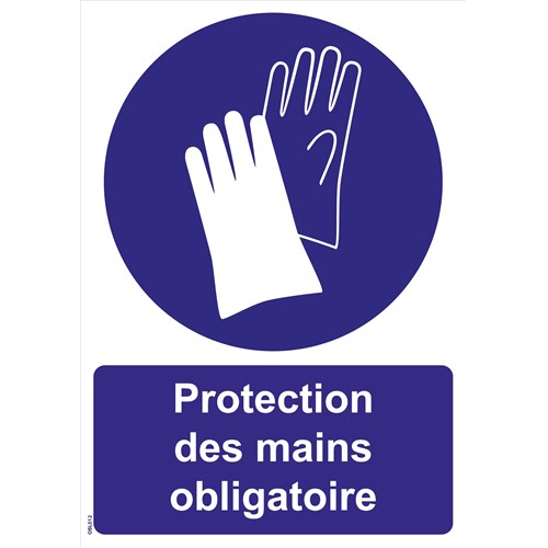 Panneaux "Protection des mains obligatoire" - PVC A4