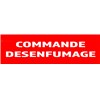 10 Panneau "Commande désenfumage" 200mm x 60mm