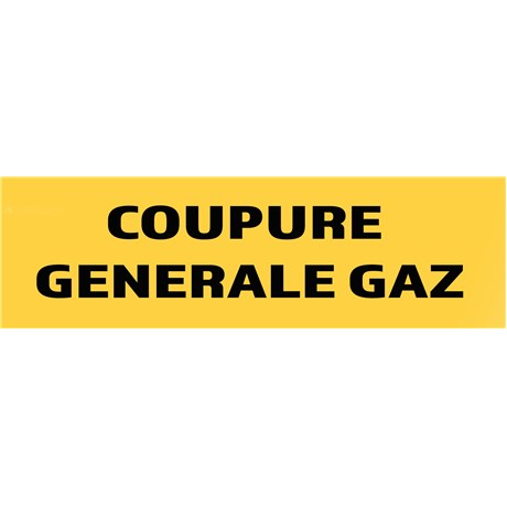 10 Panneaux "Coupure générale gaz" 200mm x 60mm