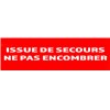 20 Panneaux "Issue de secours ne pas encombrer" 200mm x 60mm