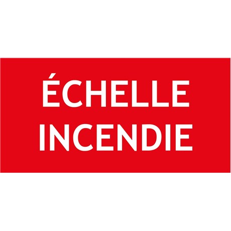 "ECHELLE INCENDIE" PVC rigide 200 X 100 mm