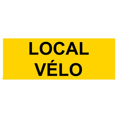 Panneau "Local vélo" - PVC 200x80 cm