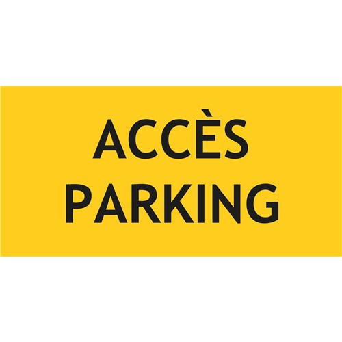 Panneau accès parking – L.200 x H.100 mm