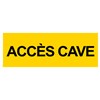 Panneau "Accès cave" - PVC 200x80 cm