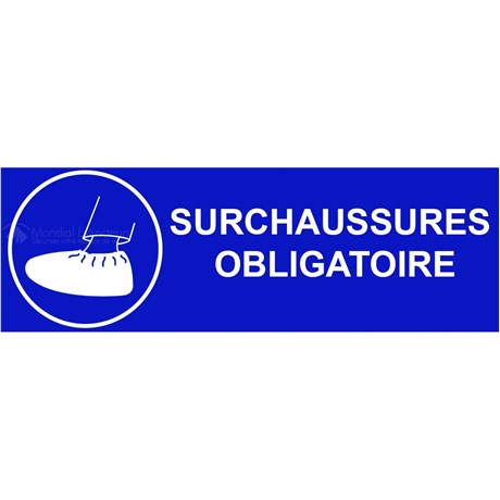 Panneau "Sur-chaussures obligatoires" – L.300 x H.100 mm
