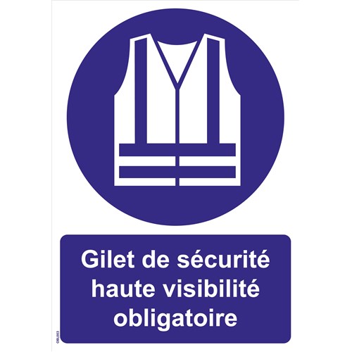 Panneaux "Gilet de sécurité haute visibilité obligatoire" - PVC A4