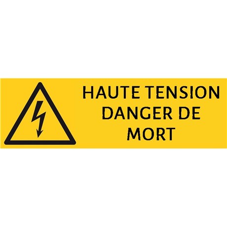 Panneau "Haute tension danger de mort" - PVC 200x80 cm