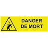 Panneau danger de mort – L.300 x H.100 mm