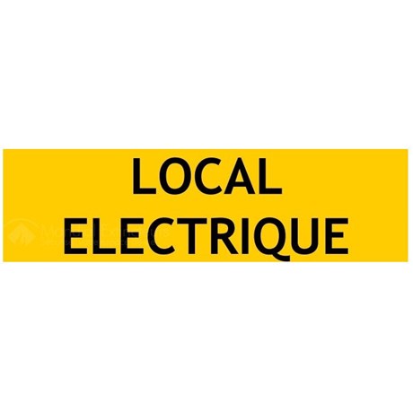 Panneau de localisation "LOCAL ÉLECTRIQUE"