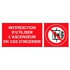 Panneau Interdiction d'utiliser l'ascenseur en cas d'incendie - 200x80 PVC