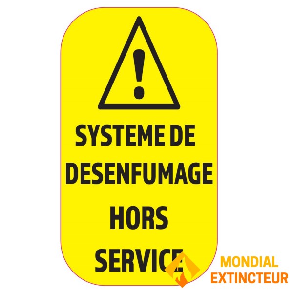 Adhésif "DÉSENFUMAGE HORS SERVICE" 7 CM X 4 CM