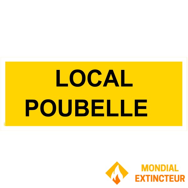 Panneau "Local poubelles" - PVC 200x80 cm
