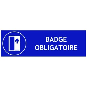 "Mandatory Badge" sign - W.300 x H.100 mm