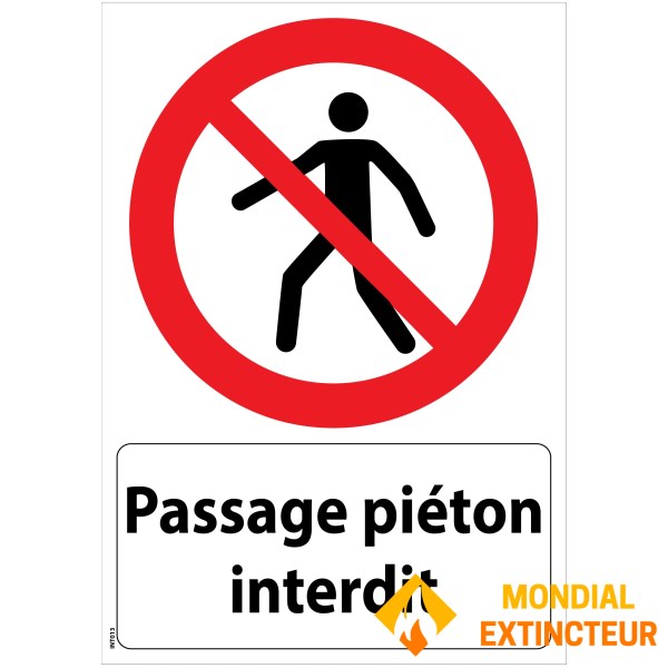 "Pedestrian crossing prohibited" sign - PVC A5