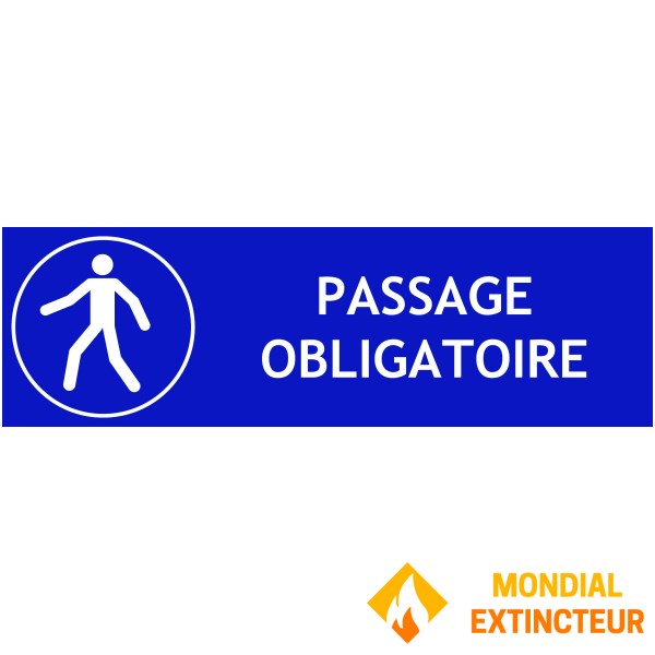 Señal de "paso obligatorio" - An.300 x Al.100 mm