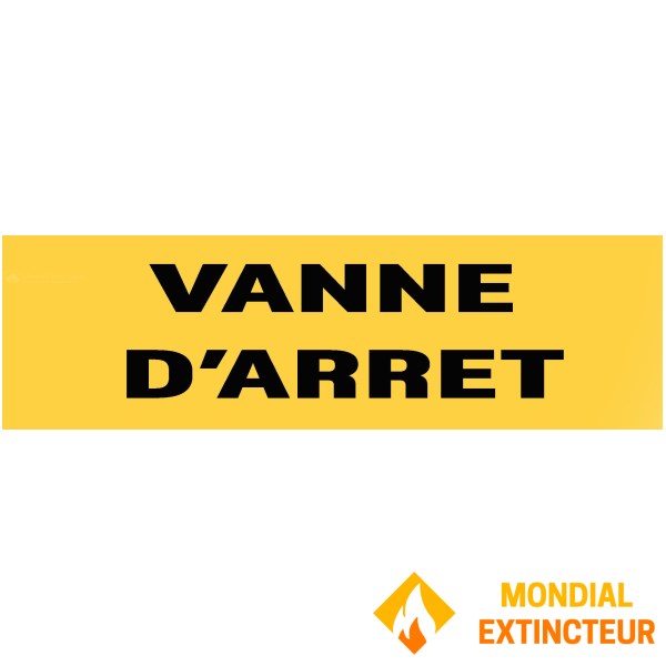 10 Panneaux "Vanne d’arrêt" 200mm x 60mm