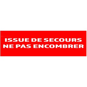 20 Panneaux "Issue de secours ne pas encombrer" 200mm x 60mm