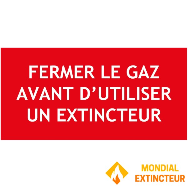"FERMER LE GAZ AVANT D'UTILISER..."en PVC rigide 200 X 100 mm