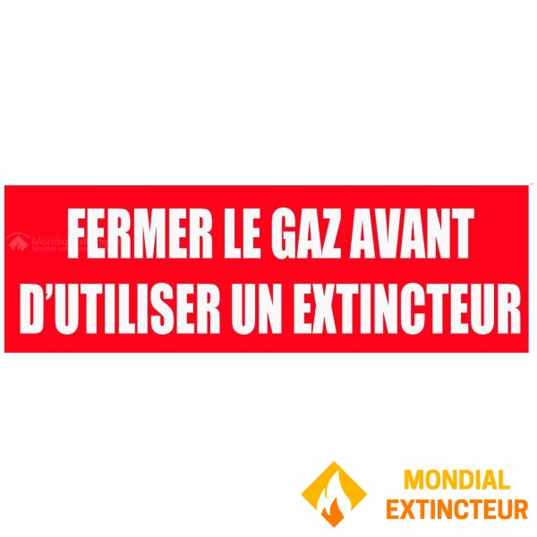 "FERMER LE GAZ AVANT D'UTILISER..."en PVC rigide 200 X 80 mm