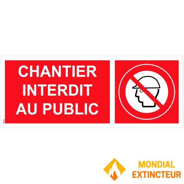 Panneau "Chantier interdit au public" PVC - 200x80 mm