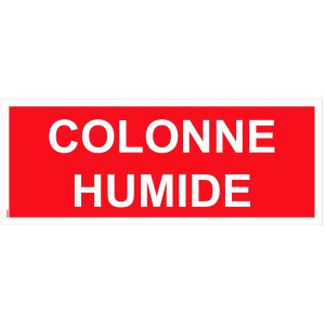Panneau "Colonne humide – texte blanc" PVC - 200x80 mm