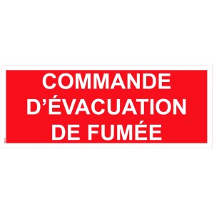 Panneau "Commande d’évacuation de fumée" PVC - 150x50 mm
