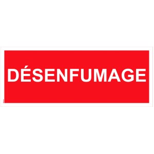 Panneau "Désenfumage" PVC - 200x80 mm