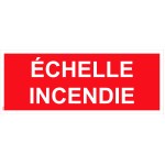Panneau "Échelle incendie" PVC - 200x80 mm