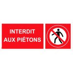 Panneau "Interdit aux piétons" PVC - 200x80 mm
