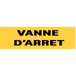 Panneau "Vanne d’arrêt" 200mm x 60mm