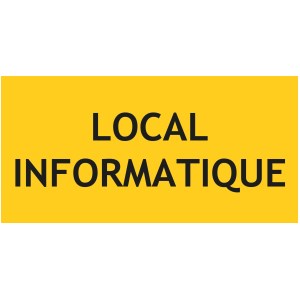 Panneau local informatique – L.200 x H.100 mm