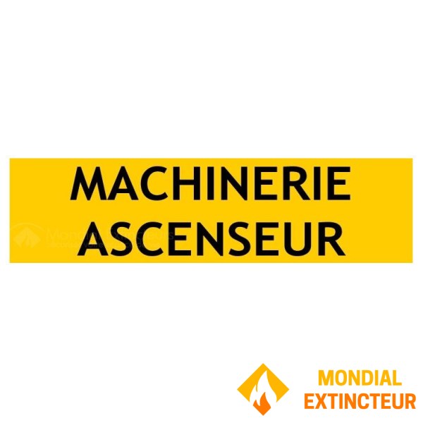Panneau de localisation "MACHINERIE ASCENSEUR"