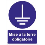 Panneaux "Mise à la terre obligatoire" - PVC A5