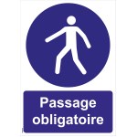 "Obligātās caurbraukšanas" zīmes - PVC A4