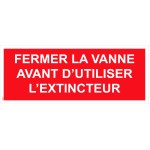 Zīme "Pirms ugunsdzēšamā aparāta lietošanas aizveriet vārstu" PVC - 200x80 mm