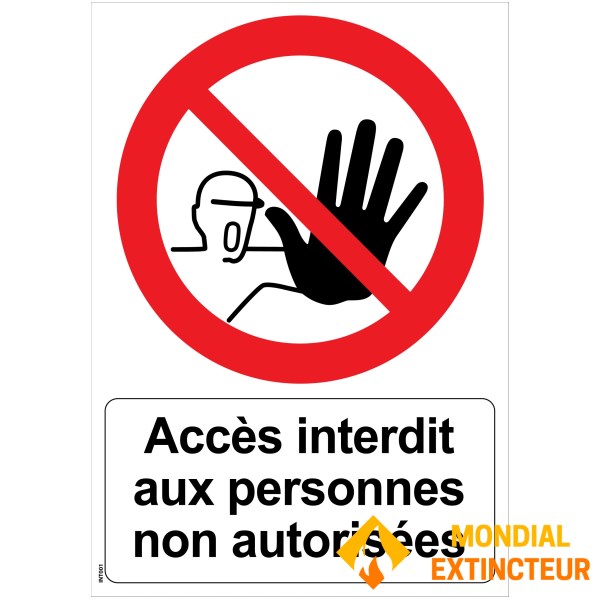 Semn de interzicere "a accesului neautorizat" - PVC A4