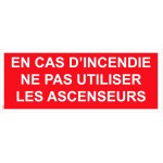 "Yangın durumunda asansörleri kullanmayın" PVC - 200x80 mm işareti